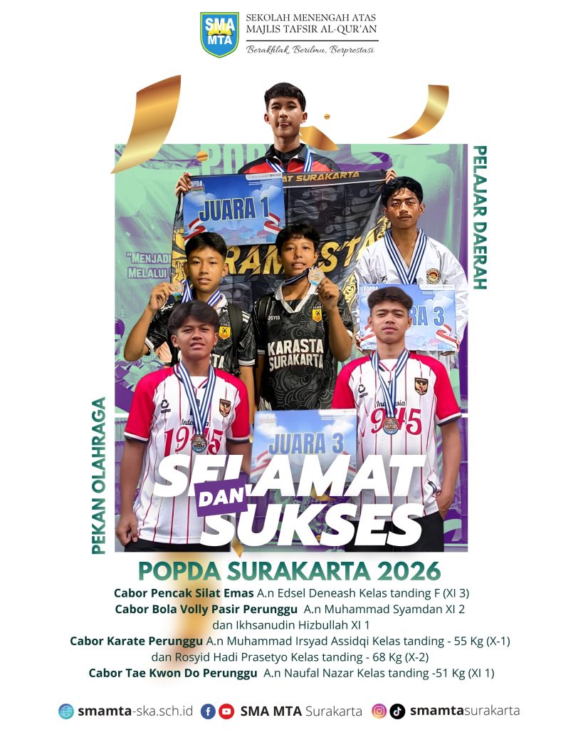 Kontingen SMA MTA berhasil meraih prestasi pada ajang Pekan Olahraga Pelajar Daerah (POPDA) Kota Surakarta tahun 2026