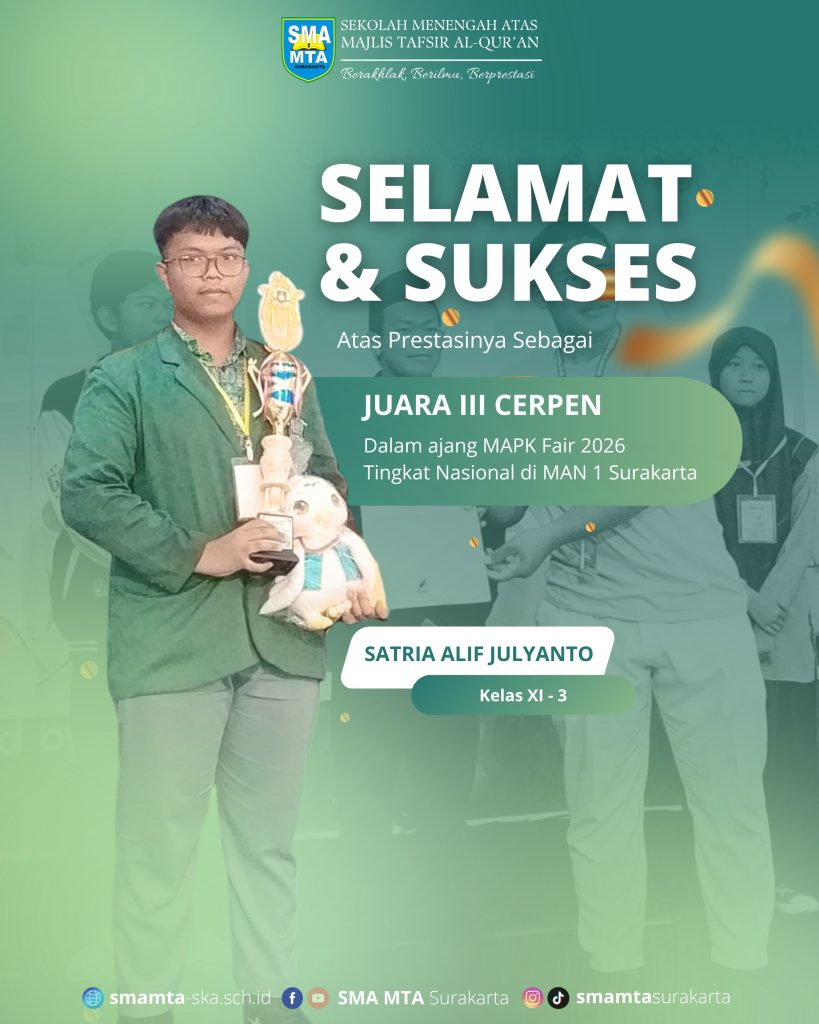 Juara 3 Kategori Cerpen dalam ajang MAPK Fair 2026 Tingkat Nasional di MAN 1 Surakarta